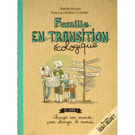 Lécopot | French book : Famille en transition (écologique)